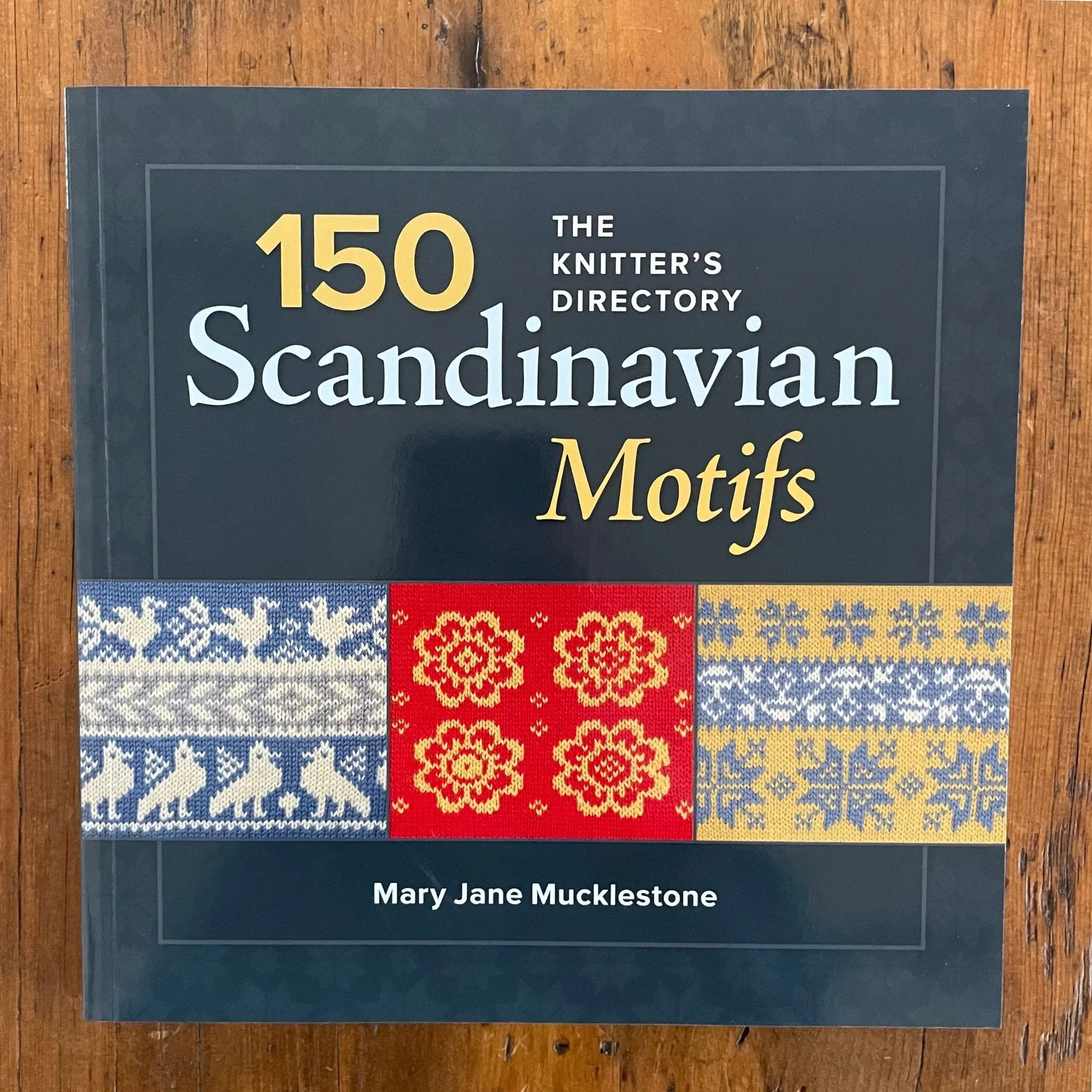 150 Scandinavian Motifs by Mary Jane Mucklestone